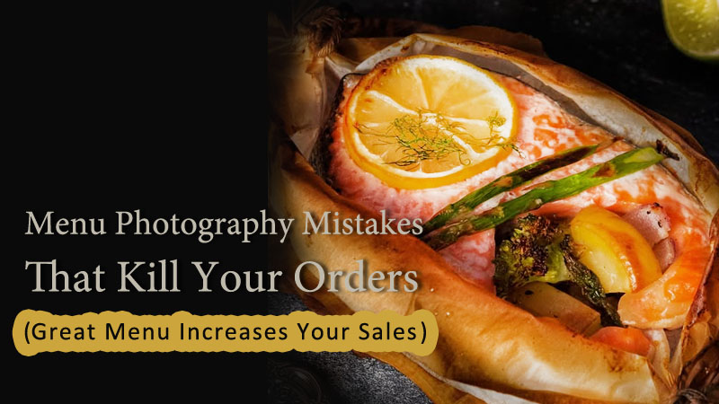 Menu Photography Mistakes