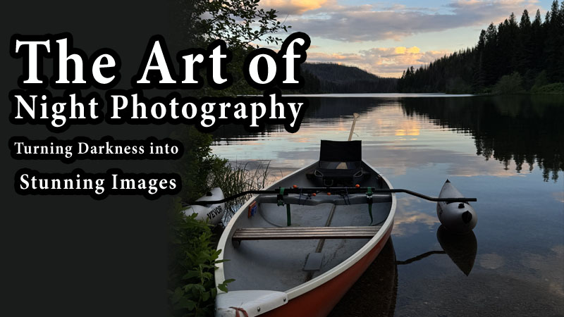 Art of Night Photography